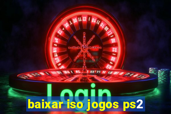 baixar iso jogos ps2